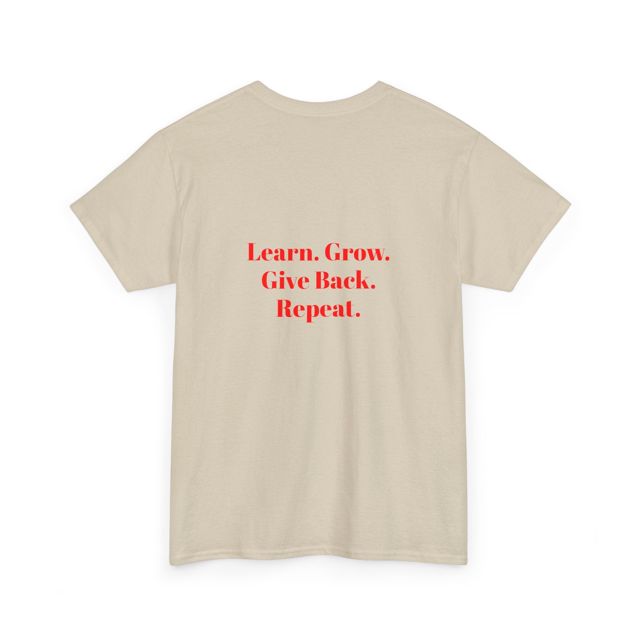 Pay It Forward Learning Center T-Shirt — "Learn. Grow. Give Back. Repeat."
