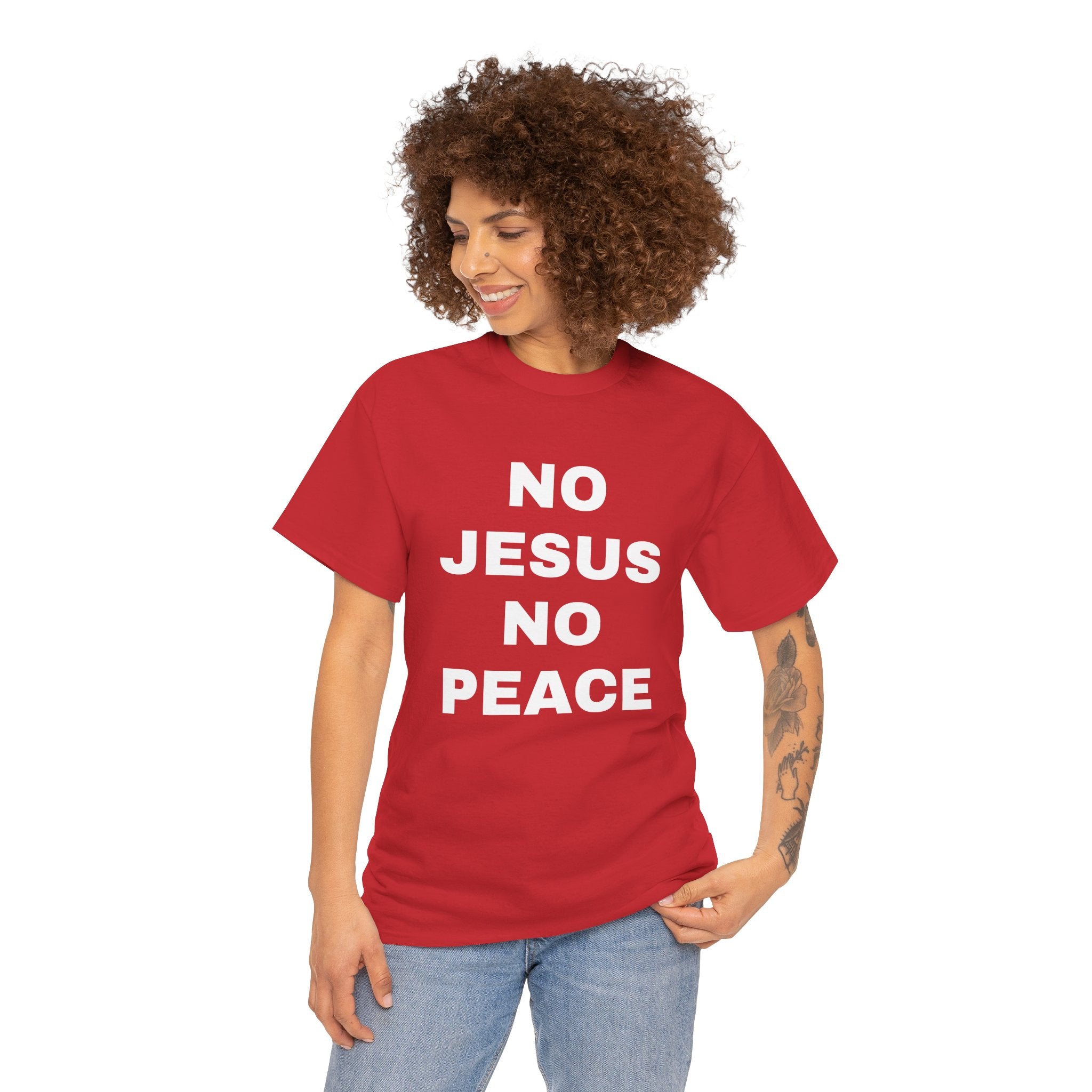Religious T-Shirt — "No Jesus No Peace" Bold Gospel Tee