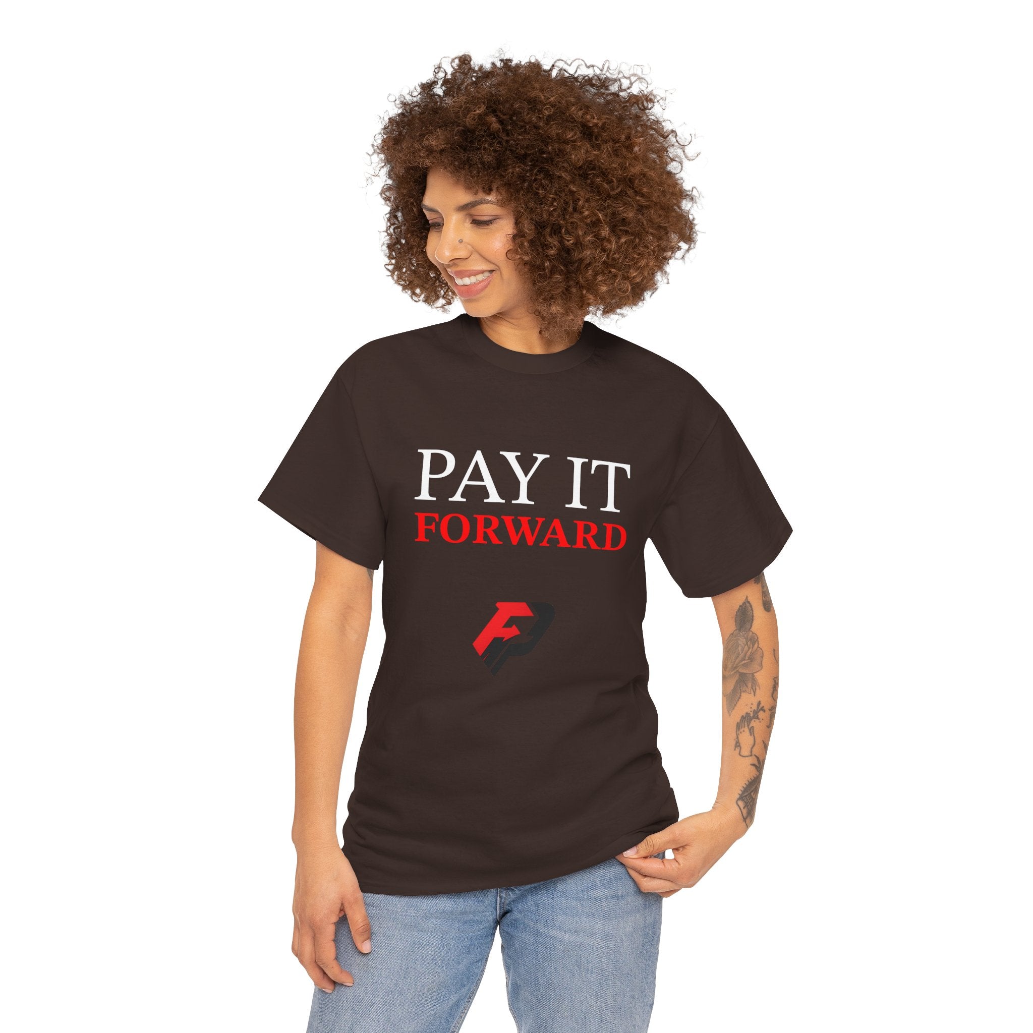 Pay It Forward Tee — Inspirational Graphic Cotton T-Shirt
