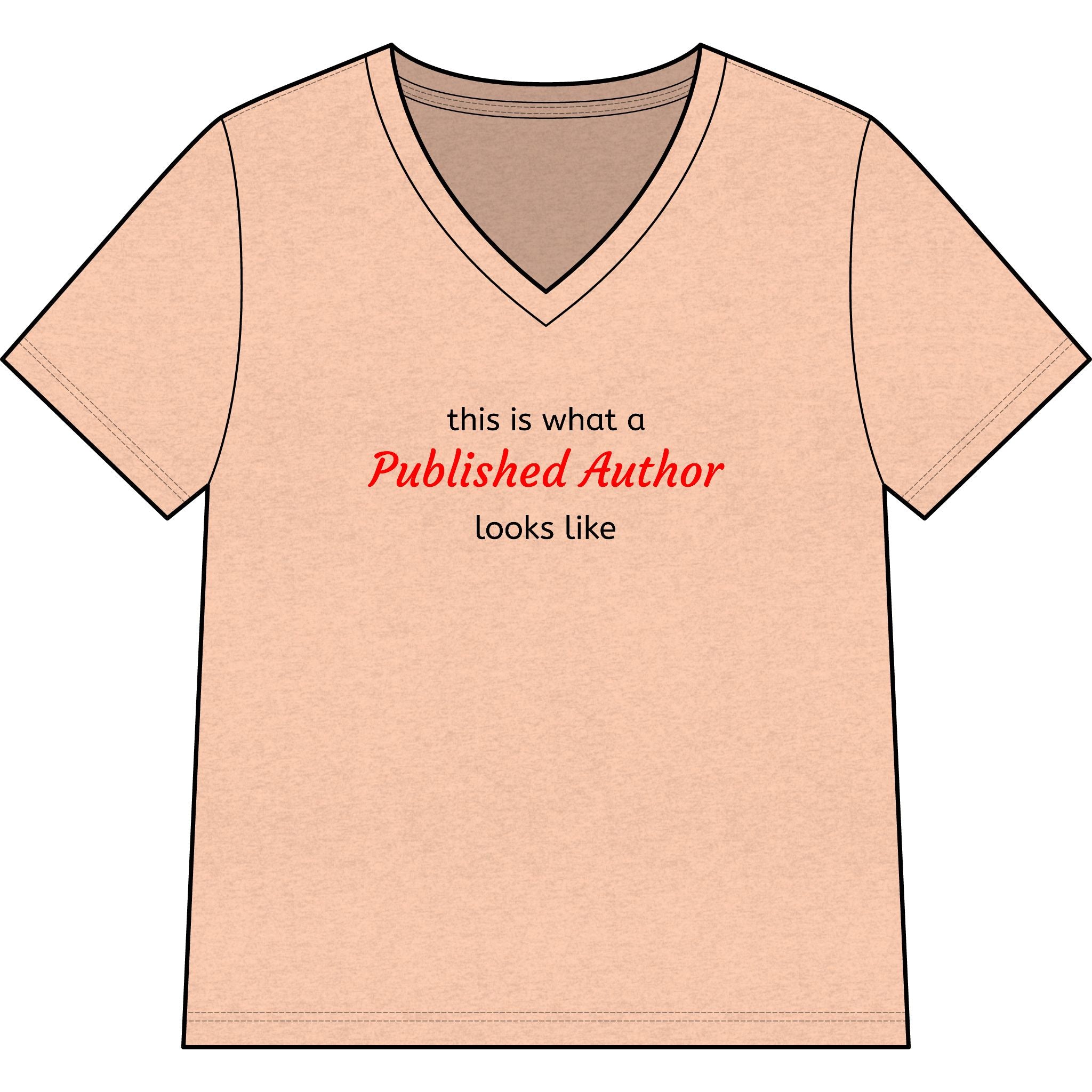"This is what a Published Author looks like" V-Neck Tee