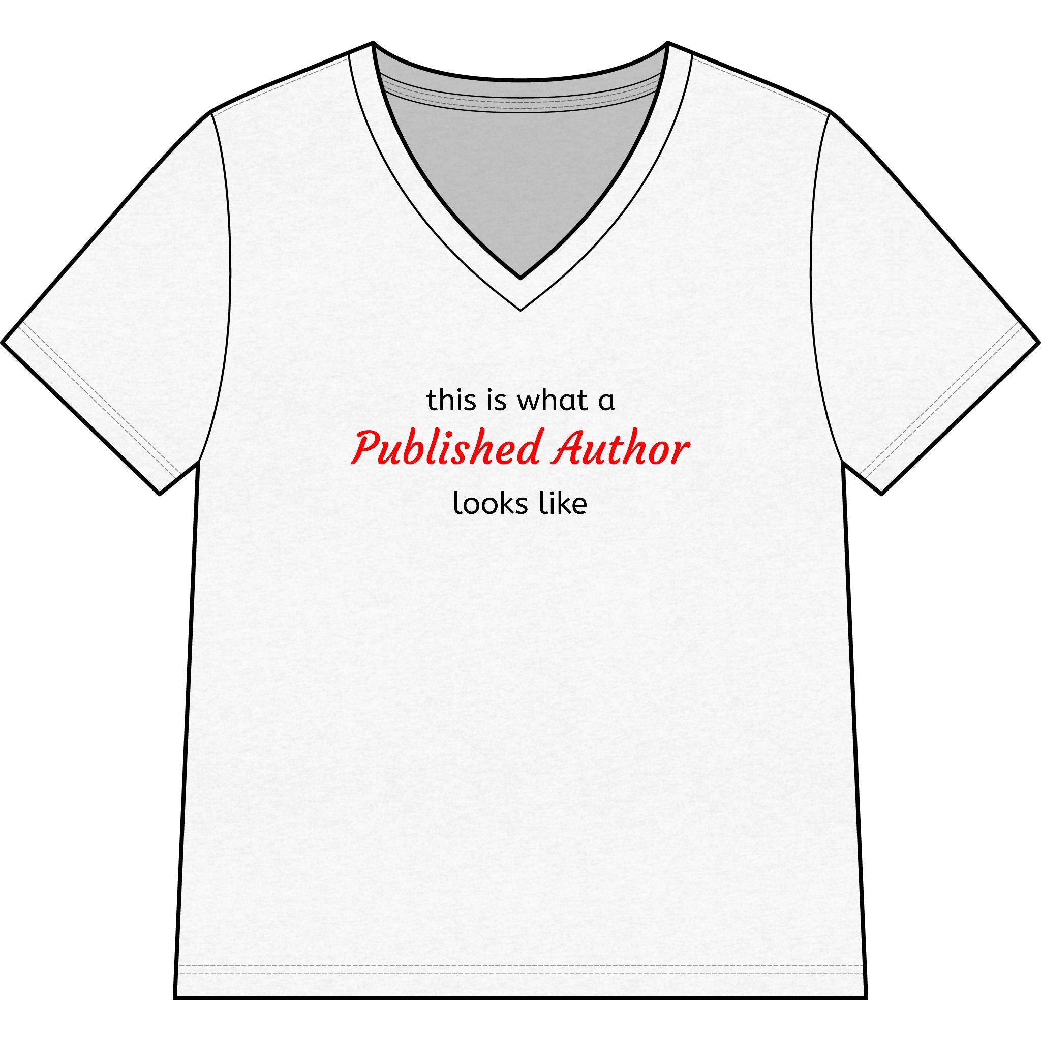 "This is what a Published Author looks like" V-Neck Tee