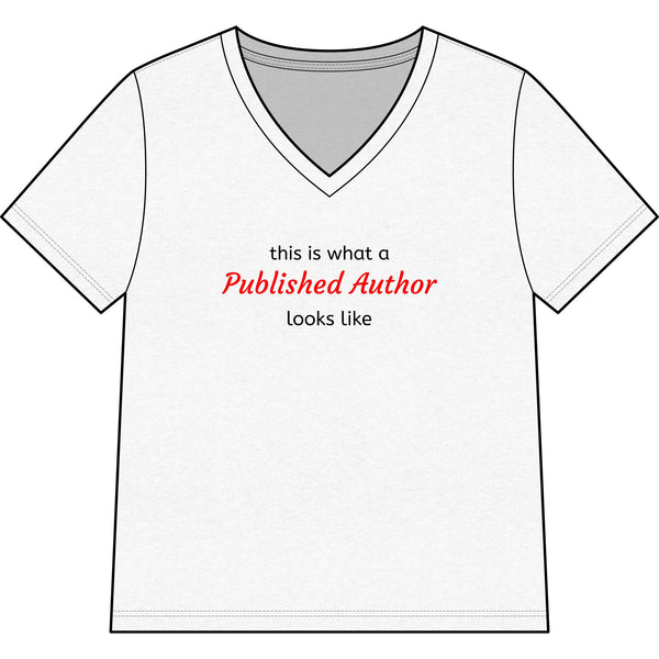 "This is what a Published Author looks like" V-Neck Tee