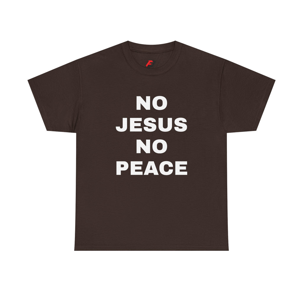 Religious T-Shirt — "No Jesus No Peace" Bold Gospel Tee