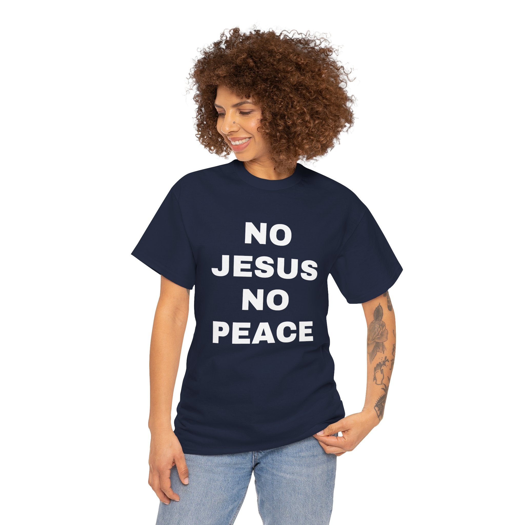 Religious T-Shirt — "No Jesus No Peace" Bold Gospel Tee