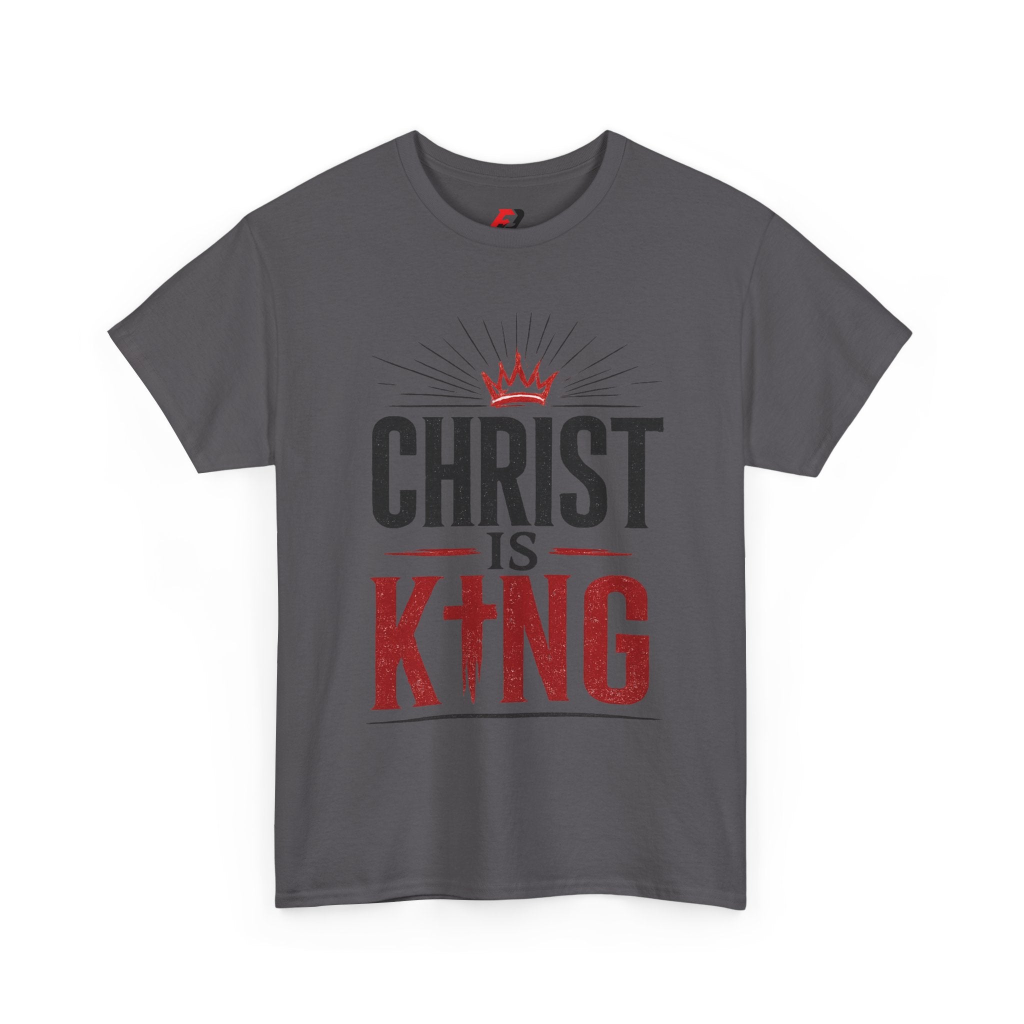 Christ Is King T-Shirt — Christian Faith Tee with Crown & Cross Design