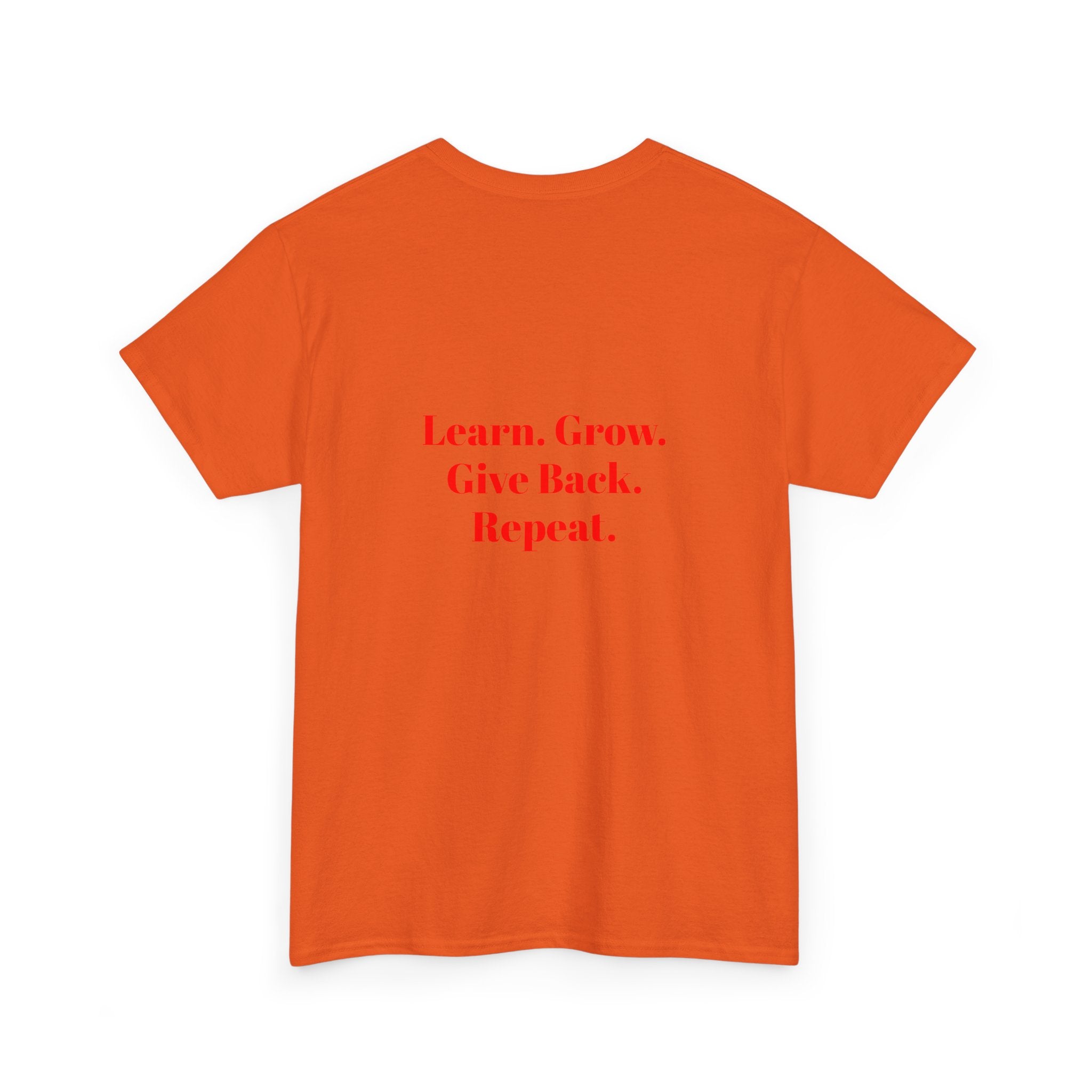 Pay It Forward Learning Center T-Shirt — "Learn. Grow. Give Back. Repeat."