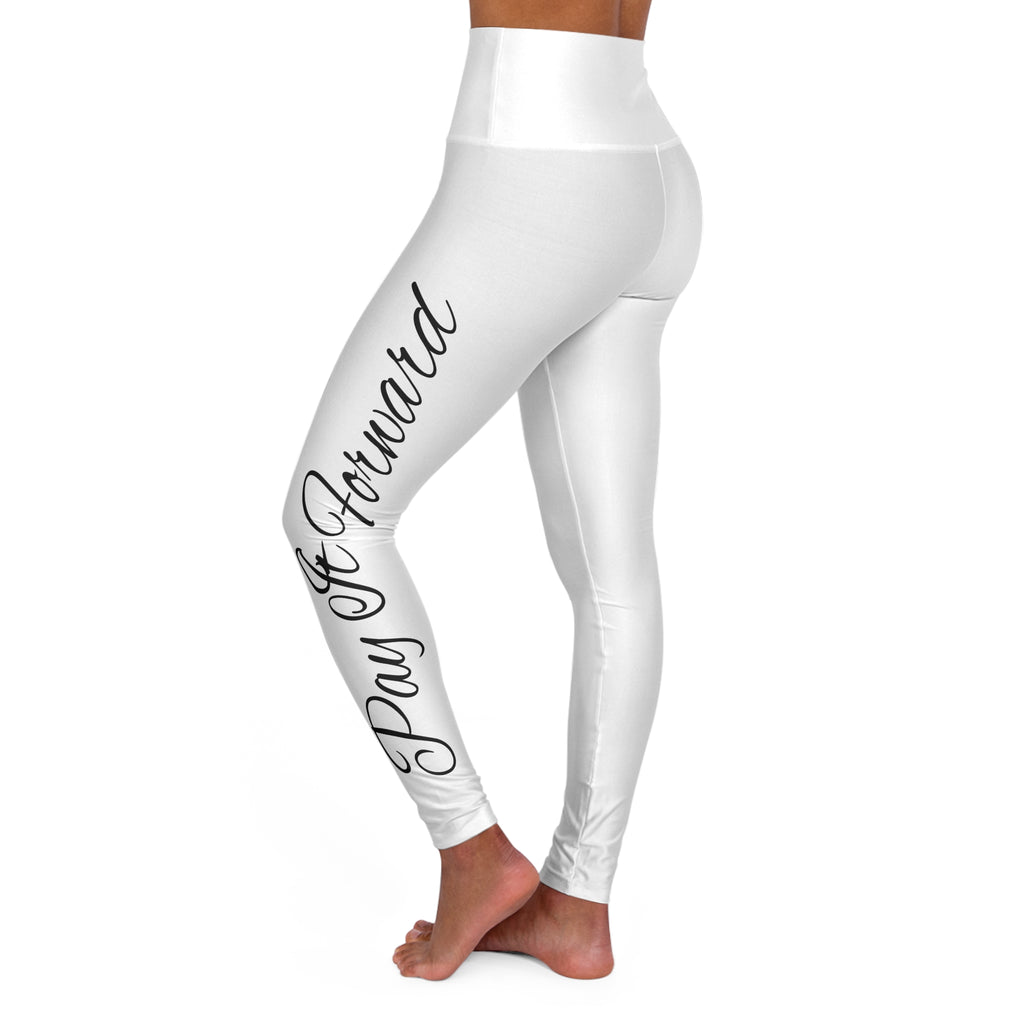 "Pay It Forward" High Waisted Yoga Leggings