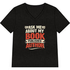 Ask Me About My Book V-Neck T-Shirt — Published Author Tee