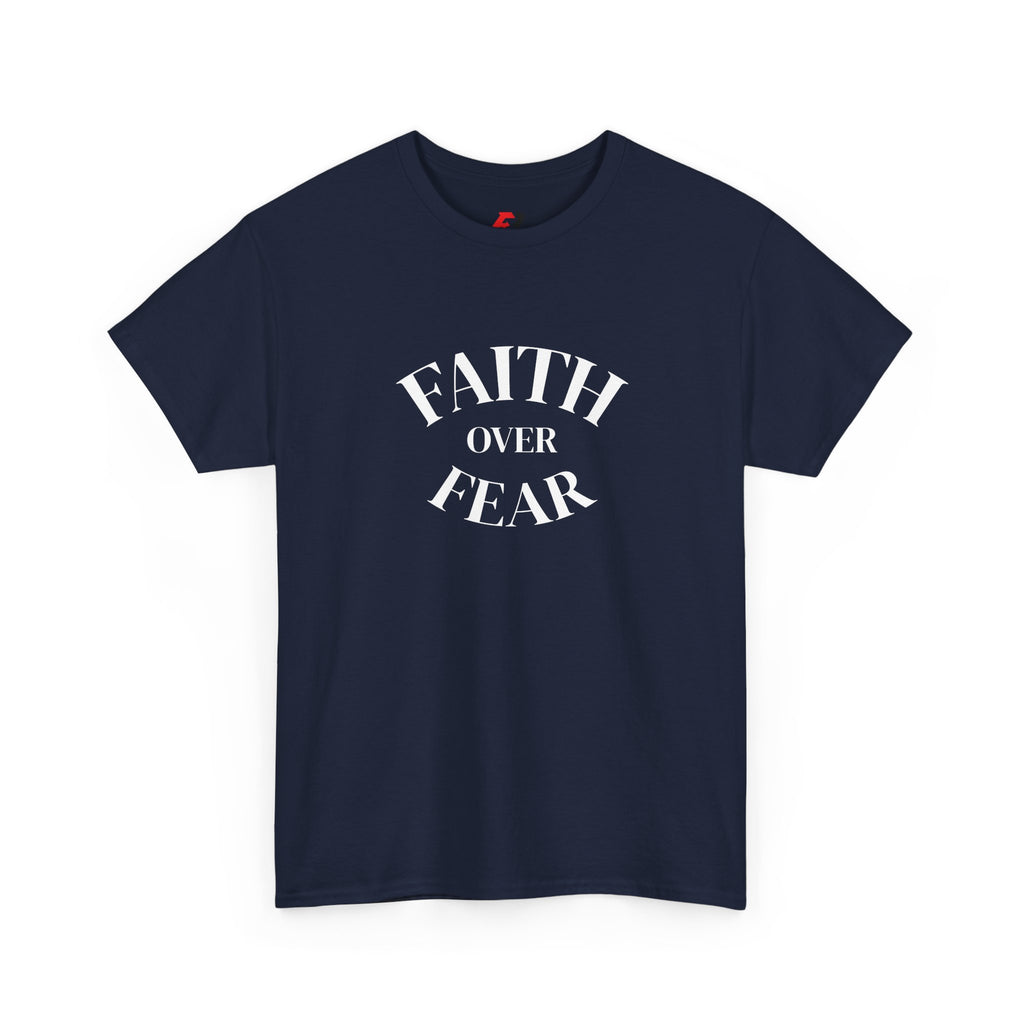 Faith Over Fear T‑Shirt – Inspirational Christian Graphic Tee