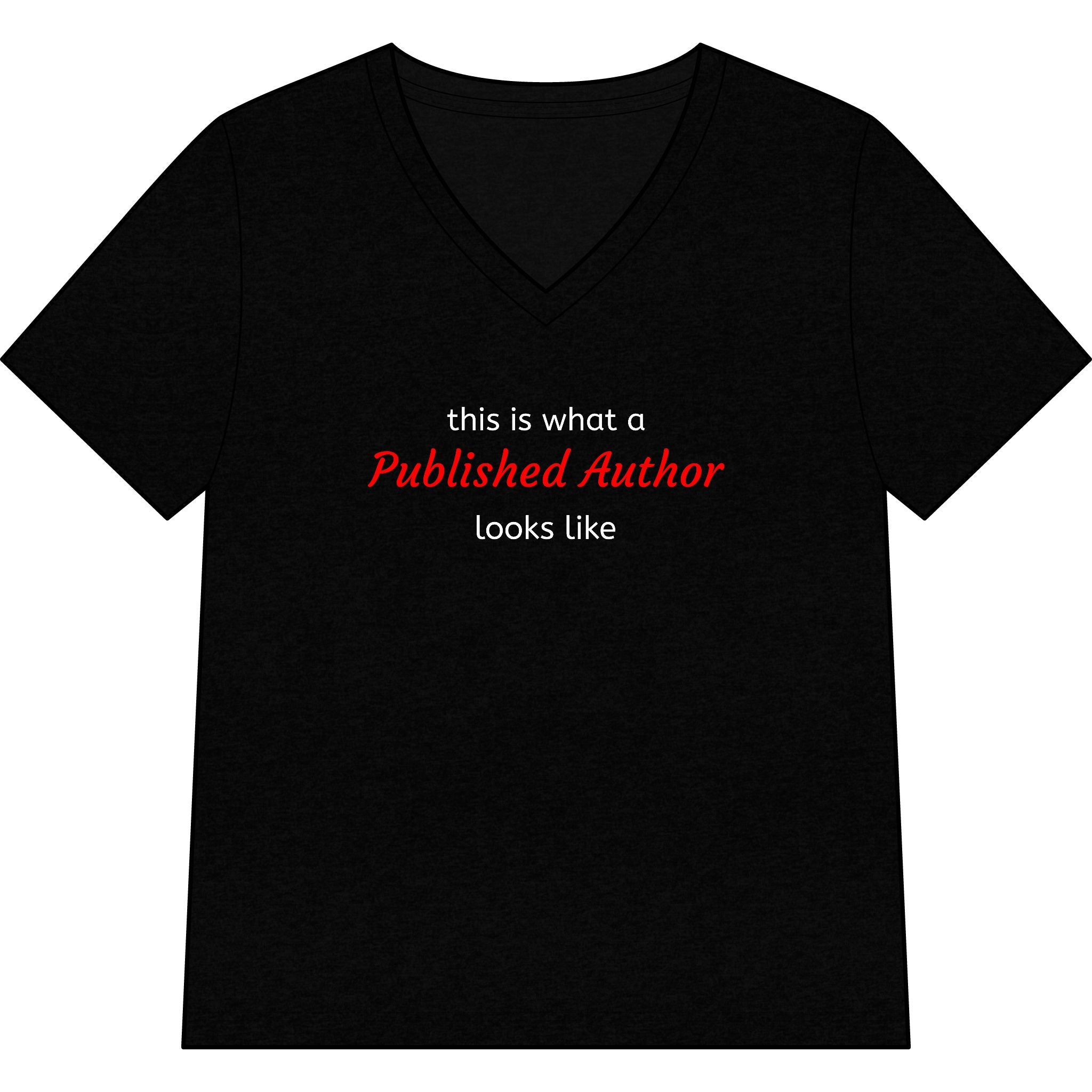 "This is what a Published Author looks like" V-Neck Tee