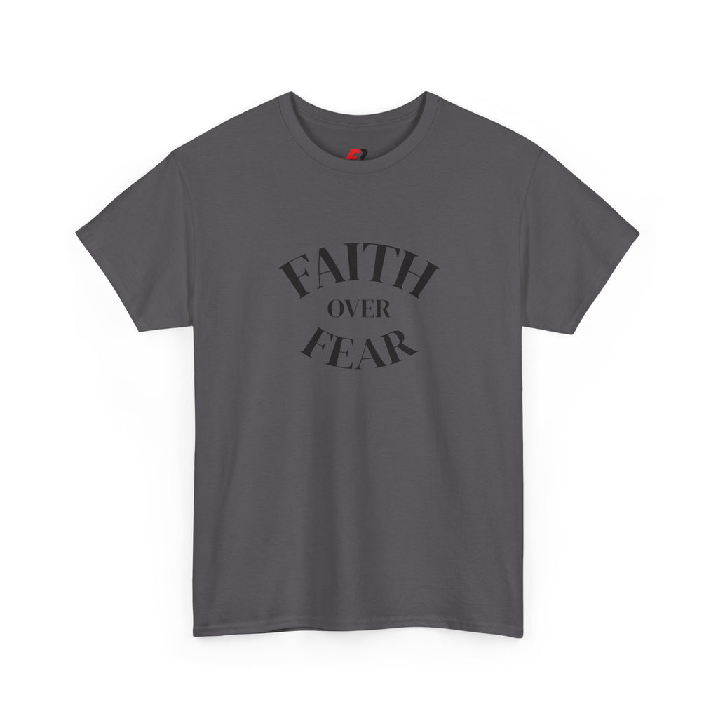 Faith Over Fear T‑Shirt – Inspirational Christian Graphic Tee