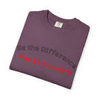 Pay It Forward T-Shirt — Be the Difference Graphic Tee