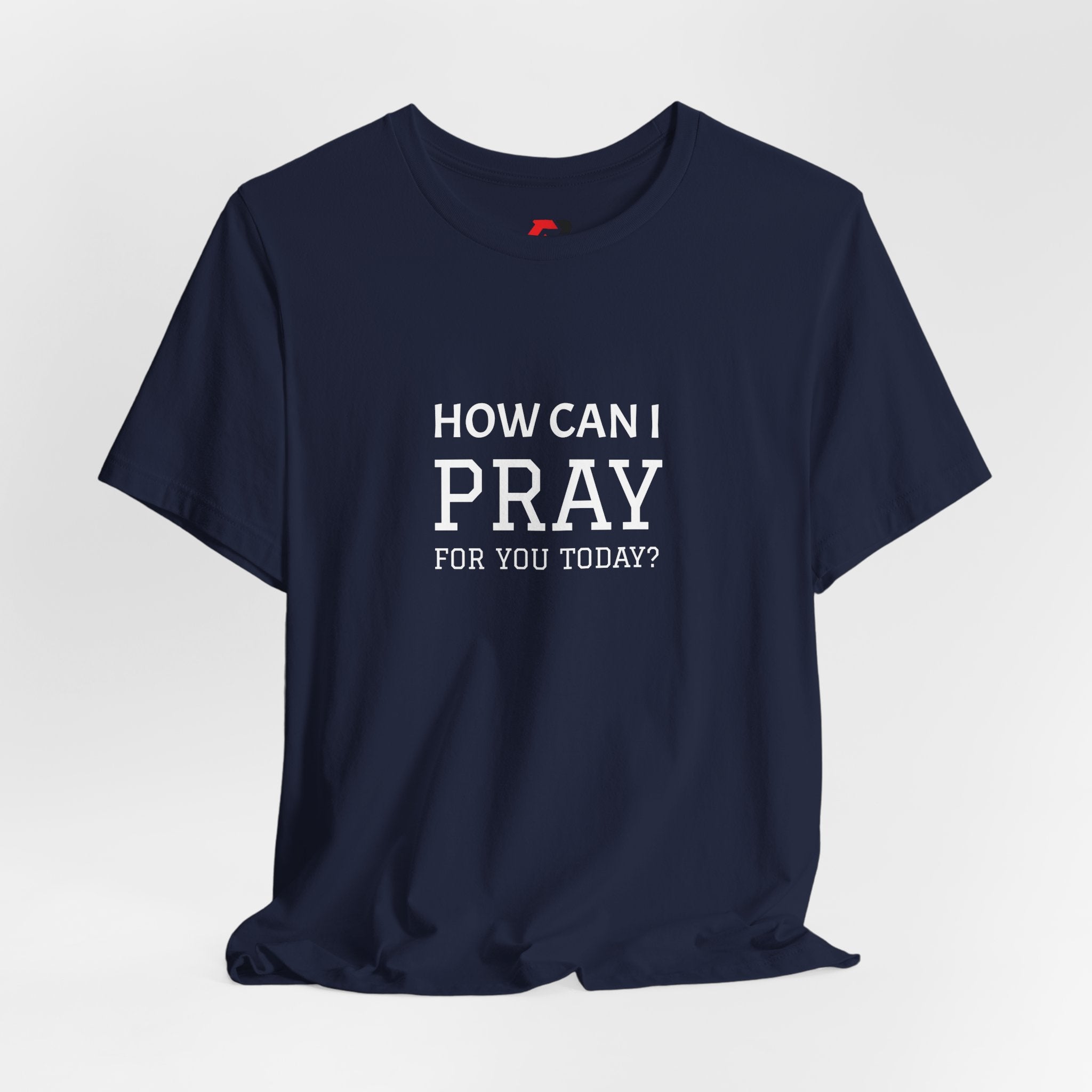 How Can I Pray Tee — Christian Faith Graphic T-Shirt